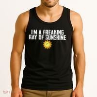Im Just One Big Freaking Ray Of Sunshine Funny Sarcastic Tank Top thumb 3
