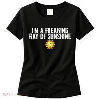 Im Just One Big Freaking Ray Of Sunshine Funny Sarcastic Women's T-Shirt thumb 0