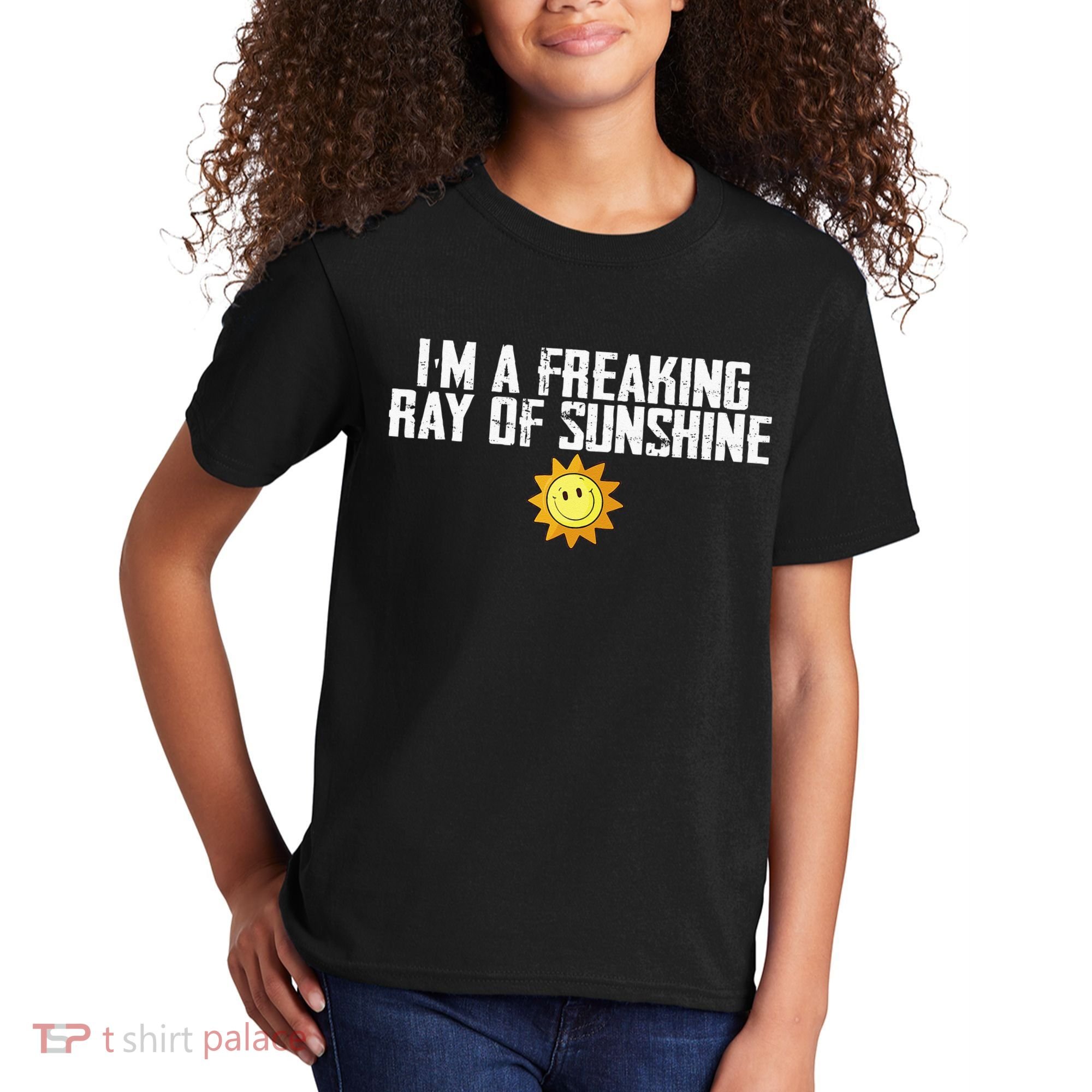 Im Just One Big Freaking Ray Of Sunshine Funny Sarcastic Kids T-Shirt