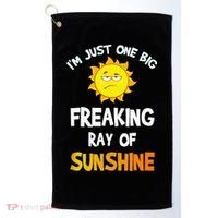 Im Just One Big Freaking Ray Of Sunshine Funny Idea Golf Towel thumb 0