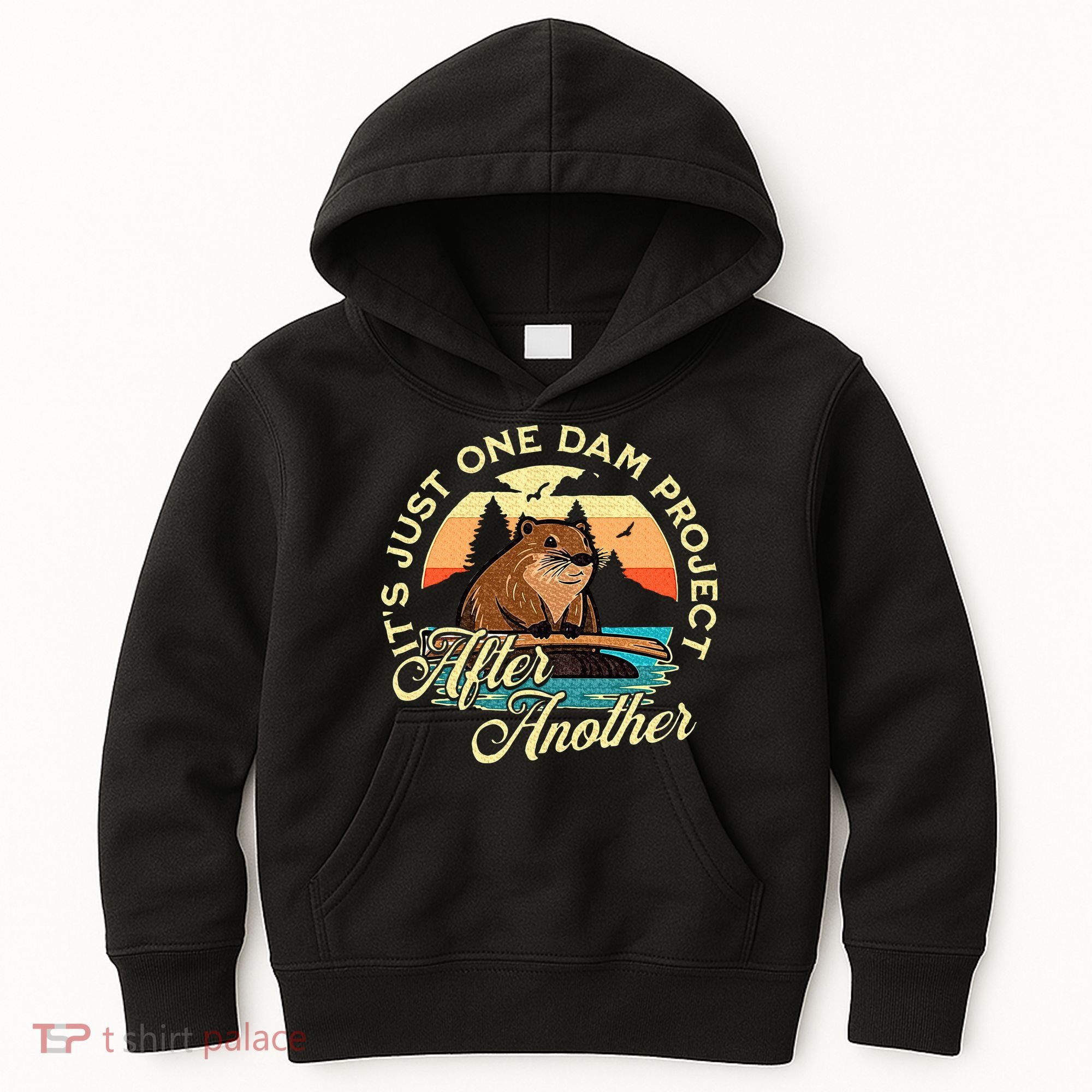 It’S Just One Dam Project After Another Funny Beaver Kids Hoodie