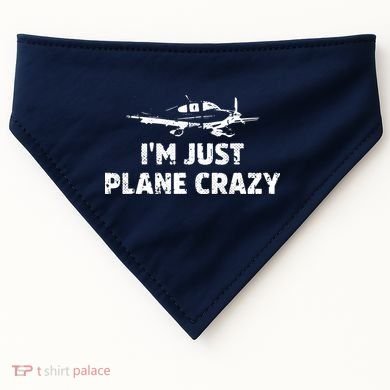 Im Just Plane Crazy Funny Airplane Pilots USA-Made Doggie Bandana