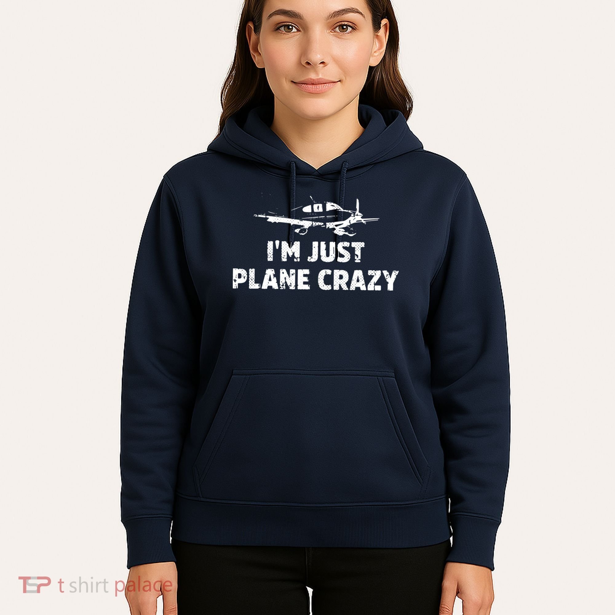 Im Just Plane Crazy Funny Airplane Pilots Hoodie