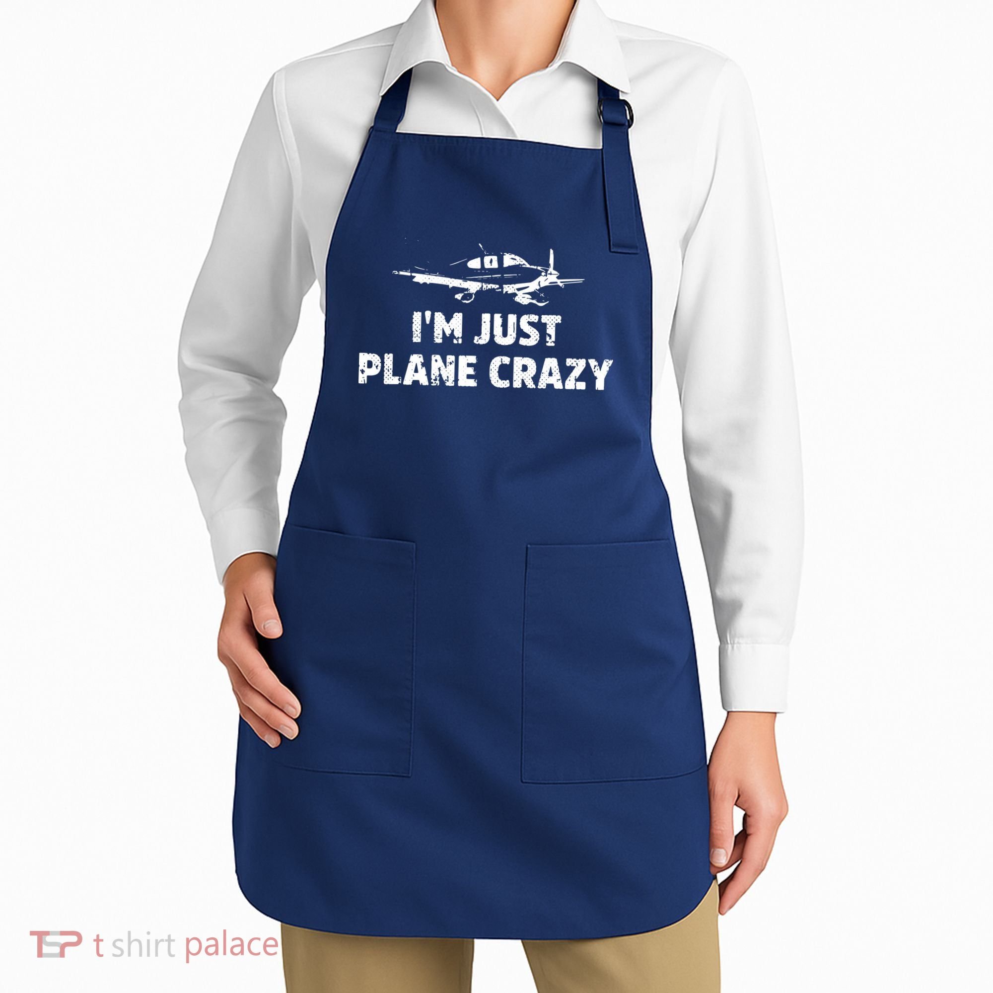 Im Just Plane Crazy Funny Airplane Pilots Apron