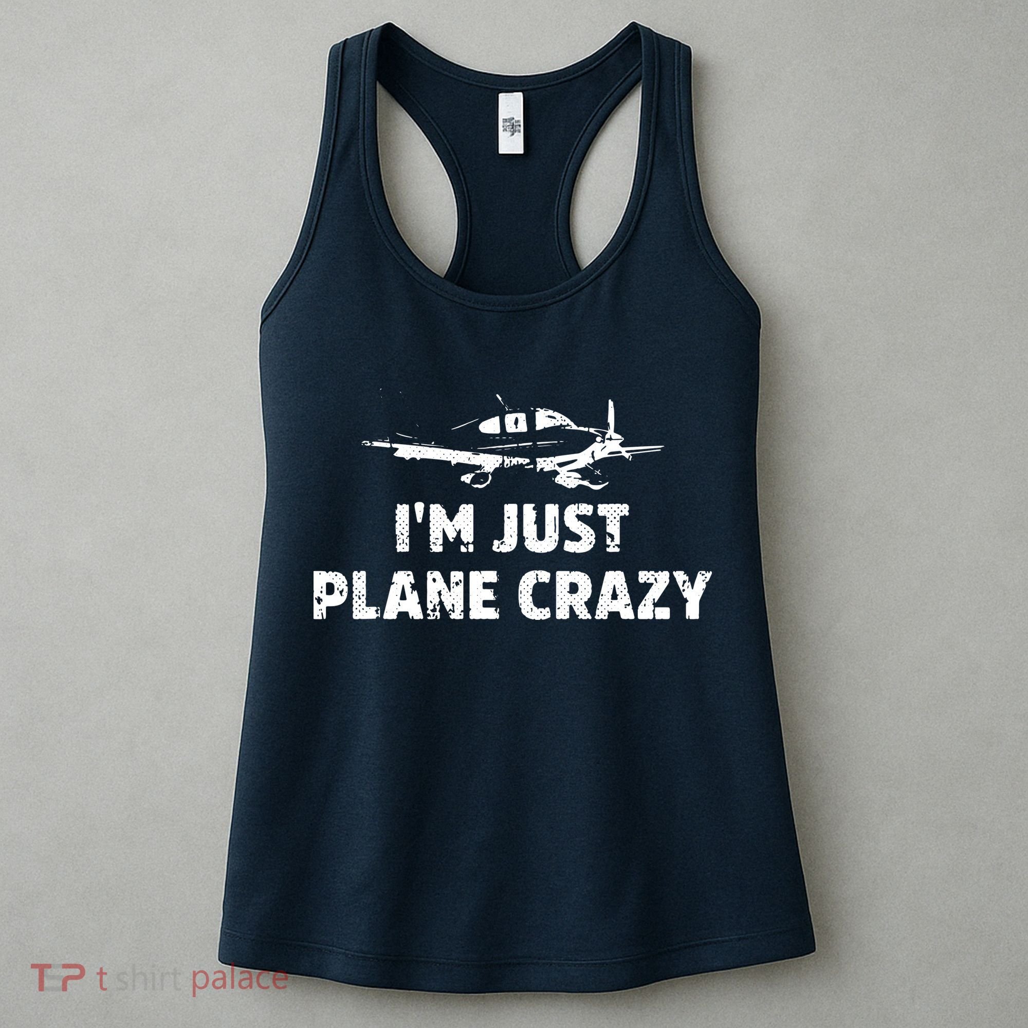 Im Just Plane Crazy Funny Airplane Pilots Women's Tank Top