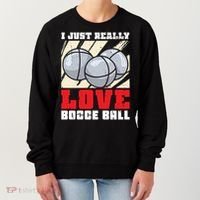 I Just Really Love Bocce Ball Women's Sweatshirt thumb 0