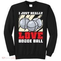 I Just Really Love Bocce Ball Sweatshirt thumb 0