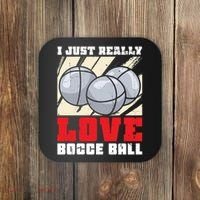 I Just Really Love Bocce Ball Coaster thumb 0