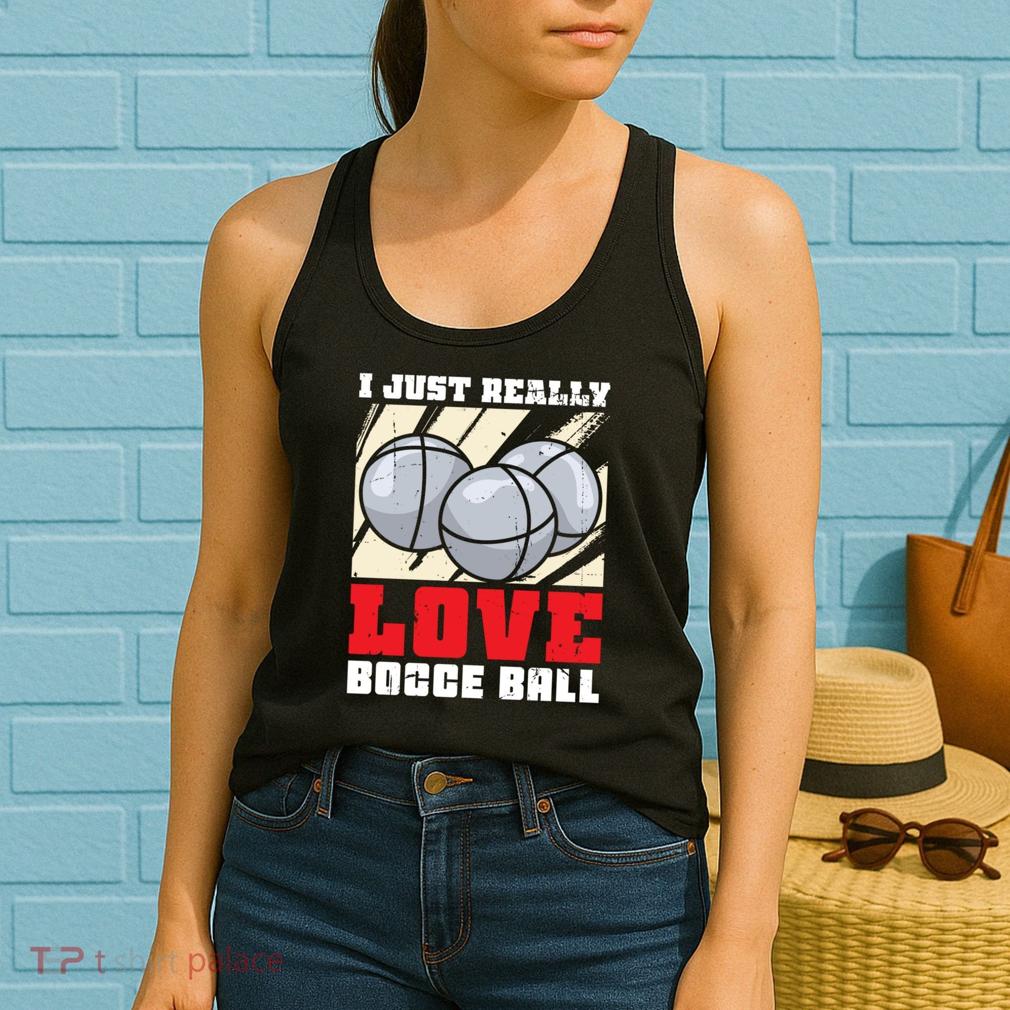 I Just Really Love Bocce Ball Women's Tank Top
