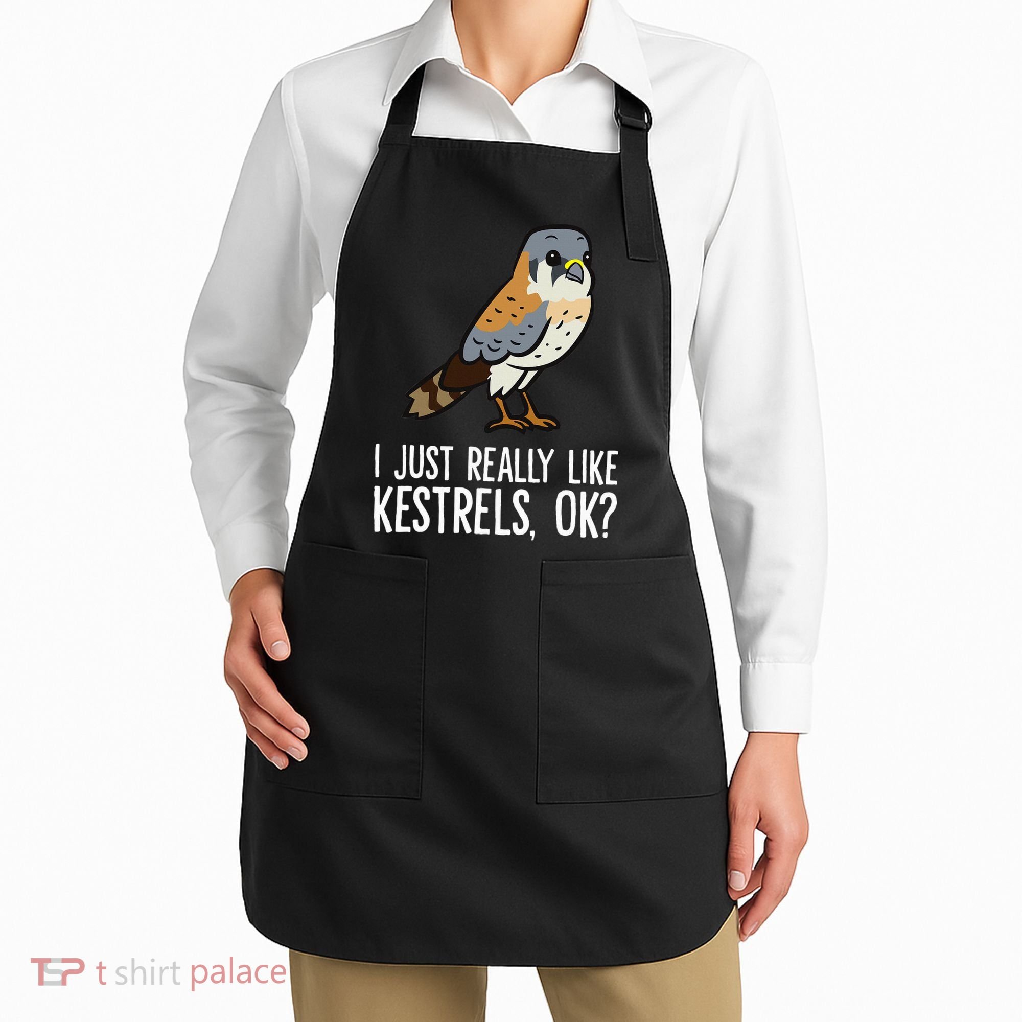 I Just Really Like Kestrels Ok Cute Kestrel Bird Apron