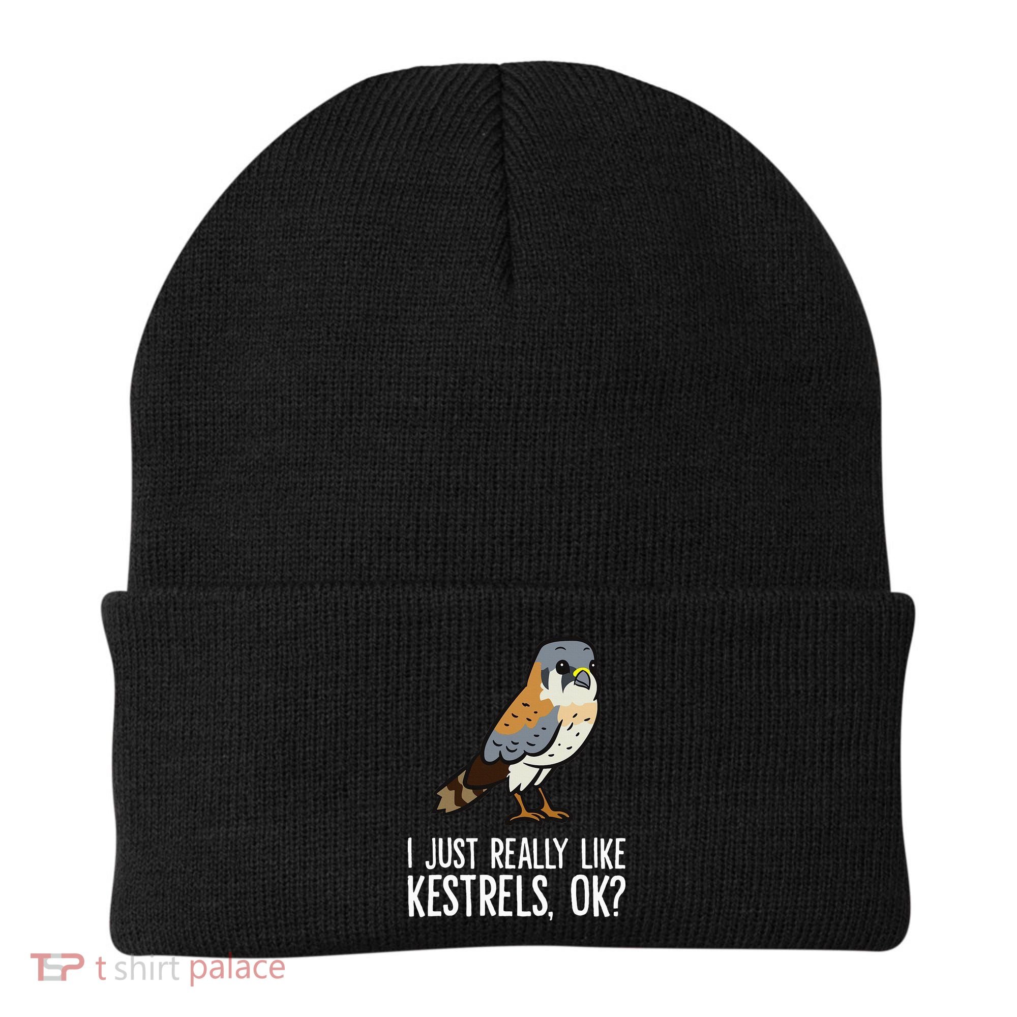 I Just Really Like Kestrels Ok Cute Kestrel Bird Beanie
