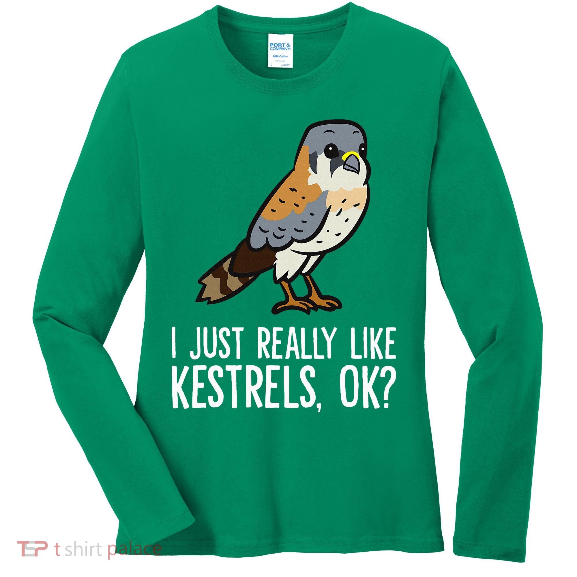 I Just Really Like Kestrels Ok Cute Kestrel Bird Women's Long Sleeve Shirt