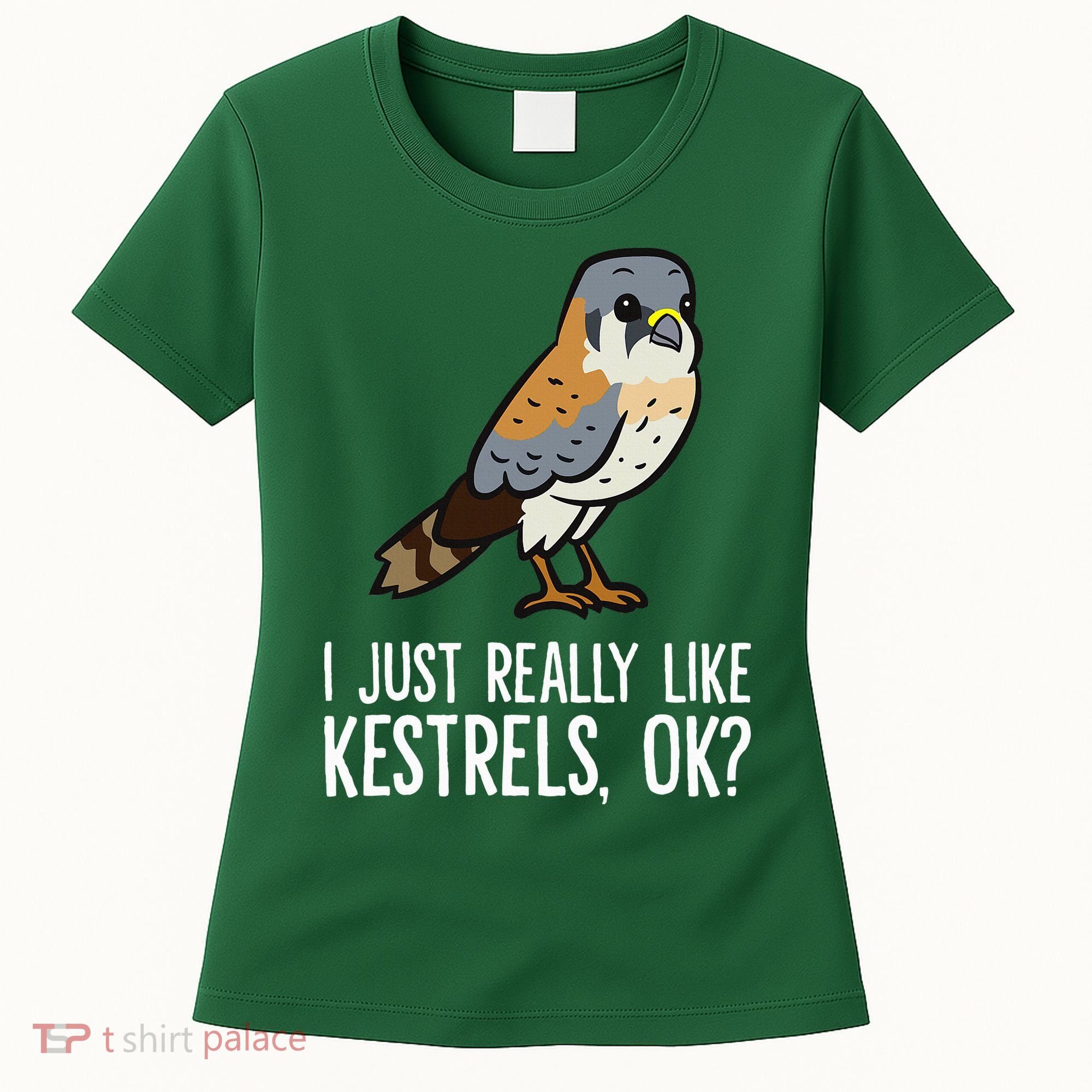 I Just Really Like Kestrels Ok Cute Kestrel Bird Women's T-Shirt