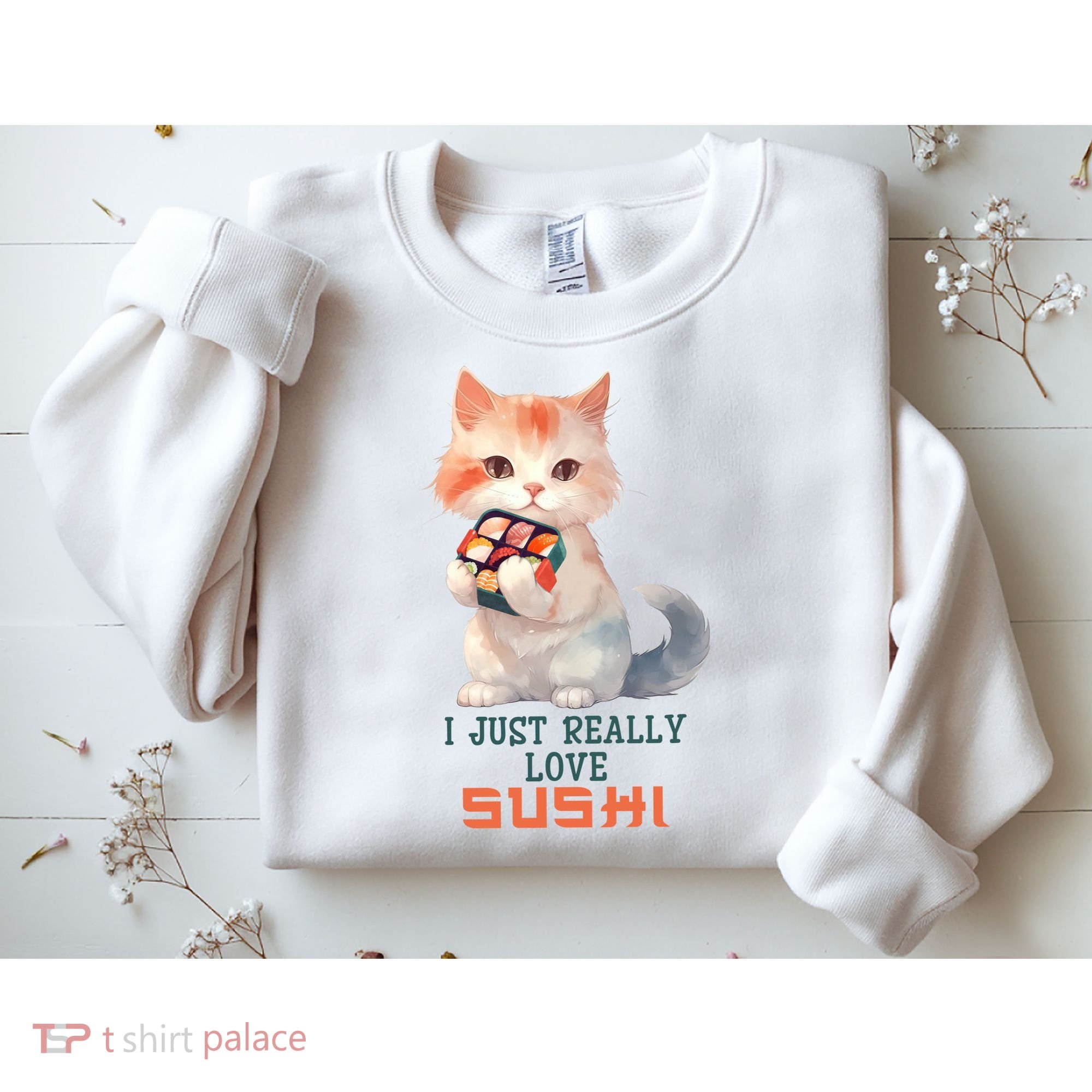 I Just Really Love Sushi Cute Japanese Cat Sweatshirt
