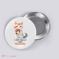 I Just Really Love Sushi Cute Japanese Cat Button thumb 0