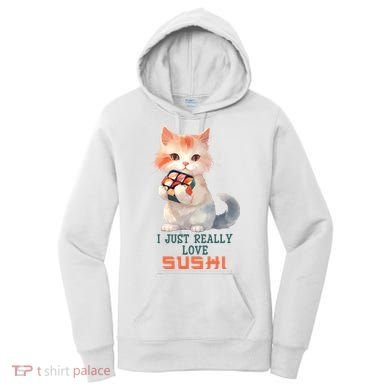 I Just Really Love Sushi Cute Japanese Cat Women's Hoodie