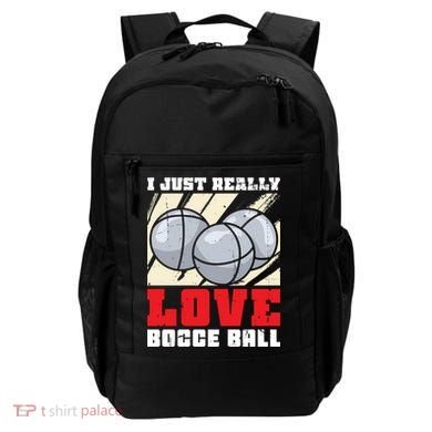 I Just Really Love Bocce Ball Gift Backpack