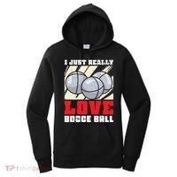 I Just Really Love Bocce Ball Gift Women's Hoodie thumb 0