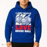 I Just Really Love Bocce Ball Gift Hoodie thumb 2