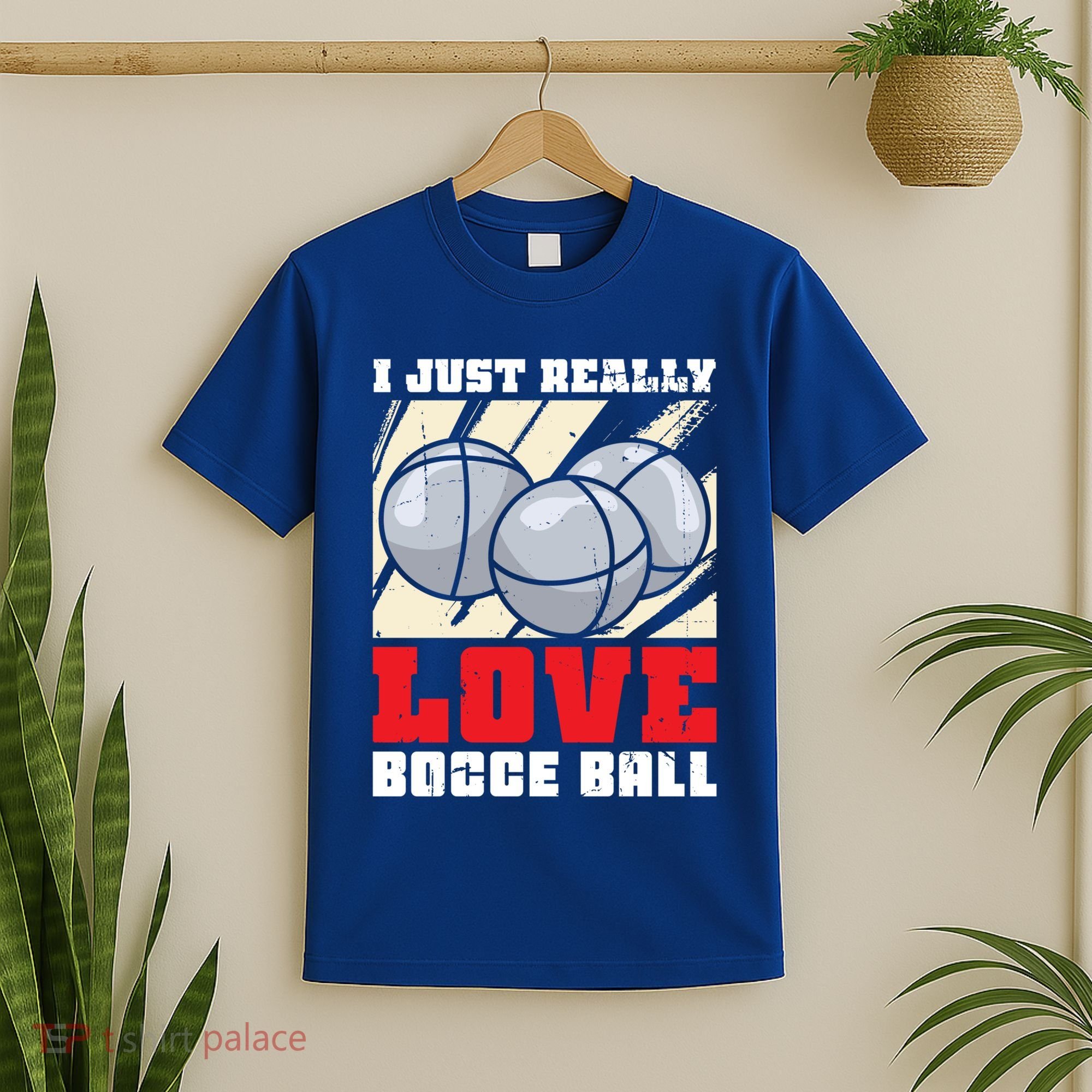 I Just Really Love Bocce Ball Gift T-Shirt
