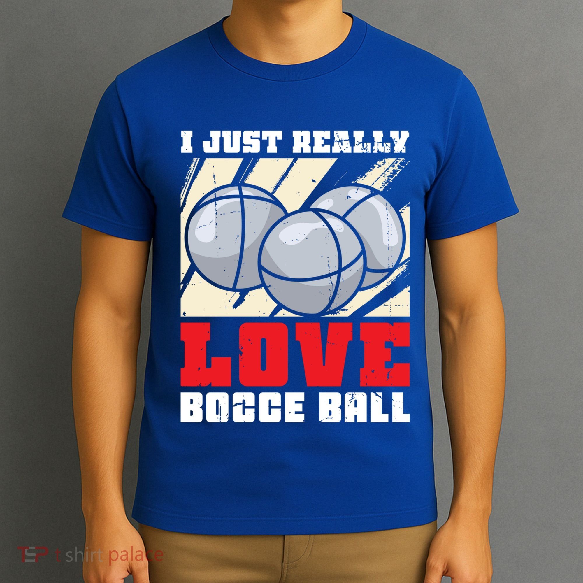 I Just Really Love Bocce Ball Gift T-Shirt