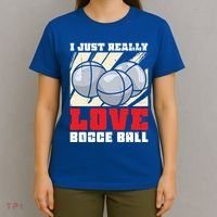 I Just Really Love Bocce Ball Gift T-Shirt thumb 4