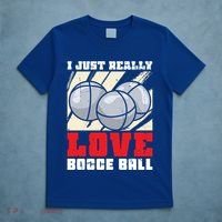 I Just Really Love Bocce Ball Gift T-Shirt thumb 5