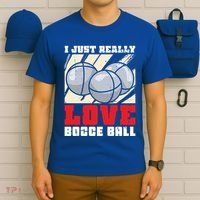 I Just Really Love Bocce Ball Gift T-Shirt thumb 6