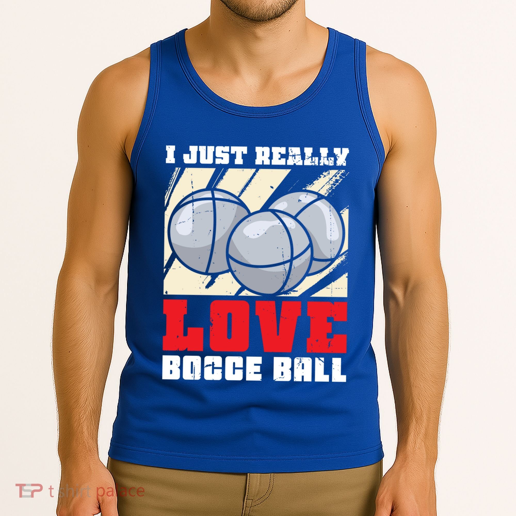 I Just Really Love Bocce Ball Gift Tank Top
