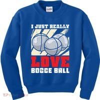 I Just Really Love Bocce Ball Gift Kids Sweatshirt thumb 0