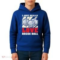 I Just Really Love Bocce Ball Gift Kids Hoodie thumb 4