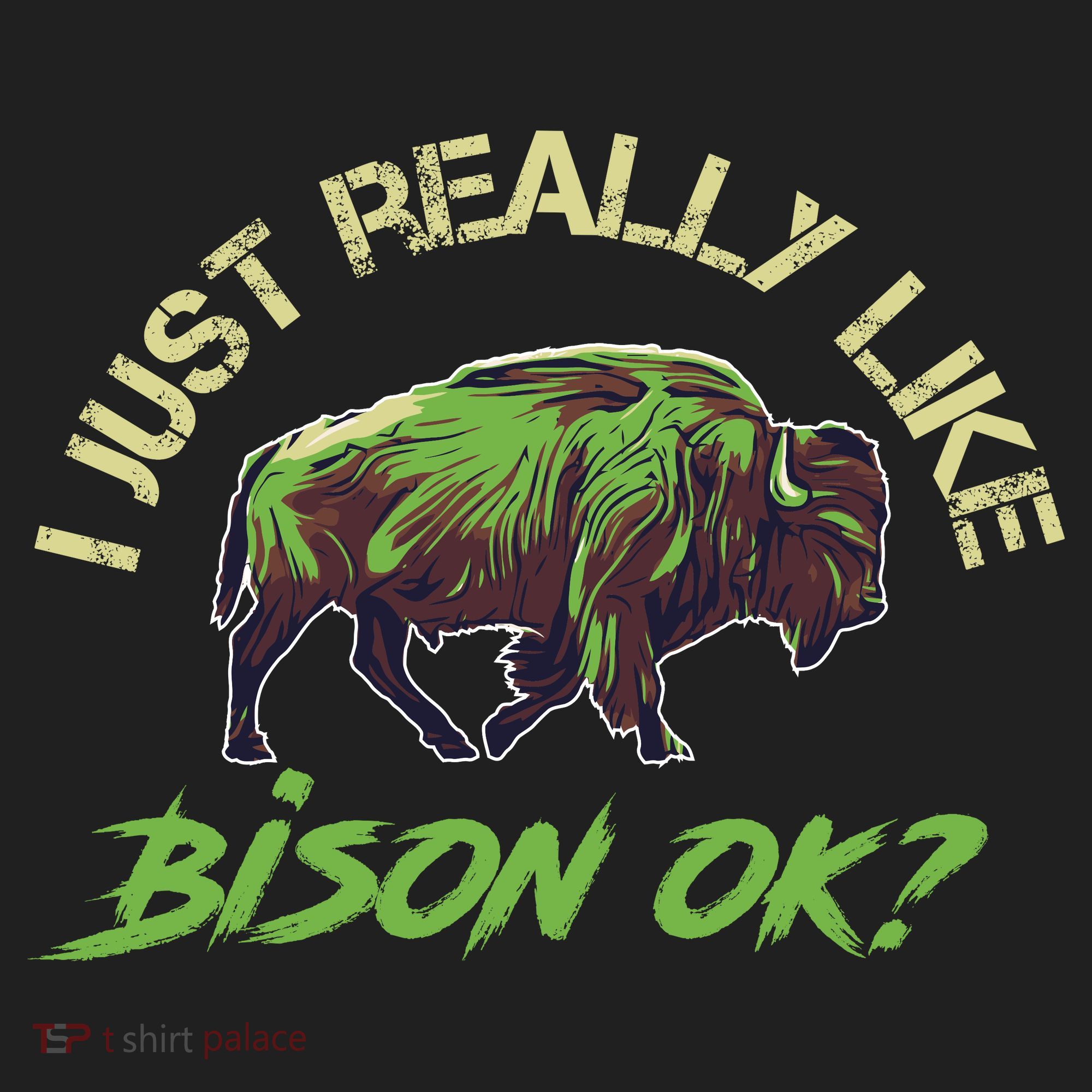 I Just Really Like Bison OK? Women's Sweatshirt