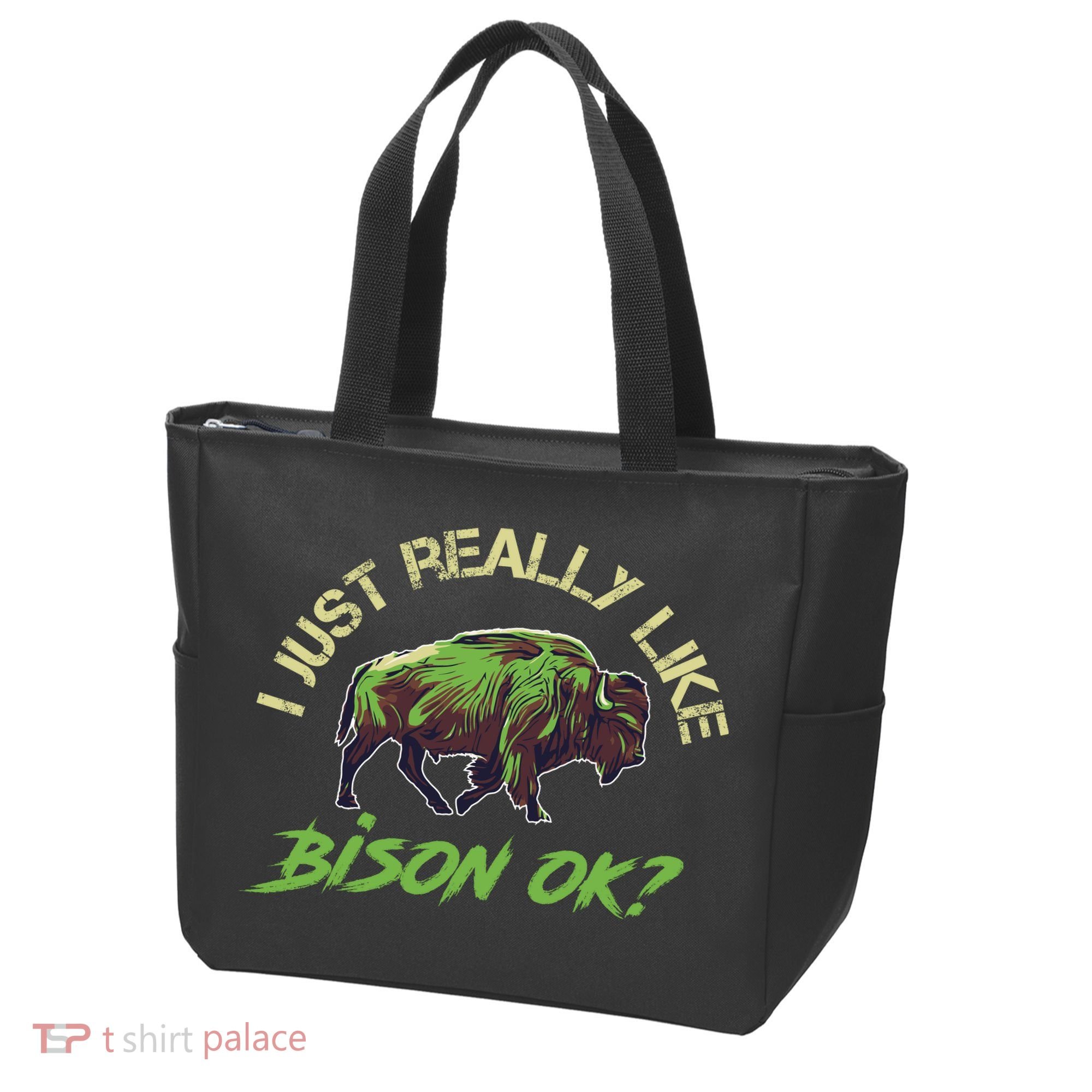 I Just Really Like Bison OK? Tote Bag