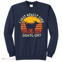 I Just Really Like Goats Farmer Farm Animal Goat Lover Gift Sweatshirt thumb 0