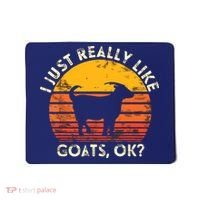 I Just Really Like Goats Farmer Farm Animal Goat Lover Gift Mousepad thumb 0