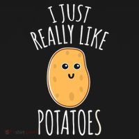I Just Really Like Potatoes Funy Gift Cute Potato Sweatshirt thumb 3