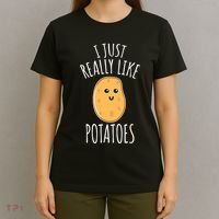 I Just Really Like Potatoes Funy Gift Cute Potato T-Shirt thumb 4