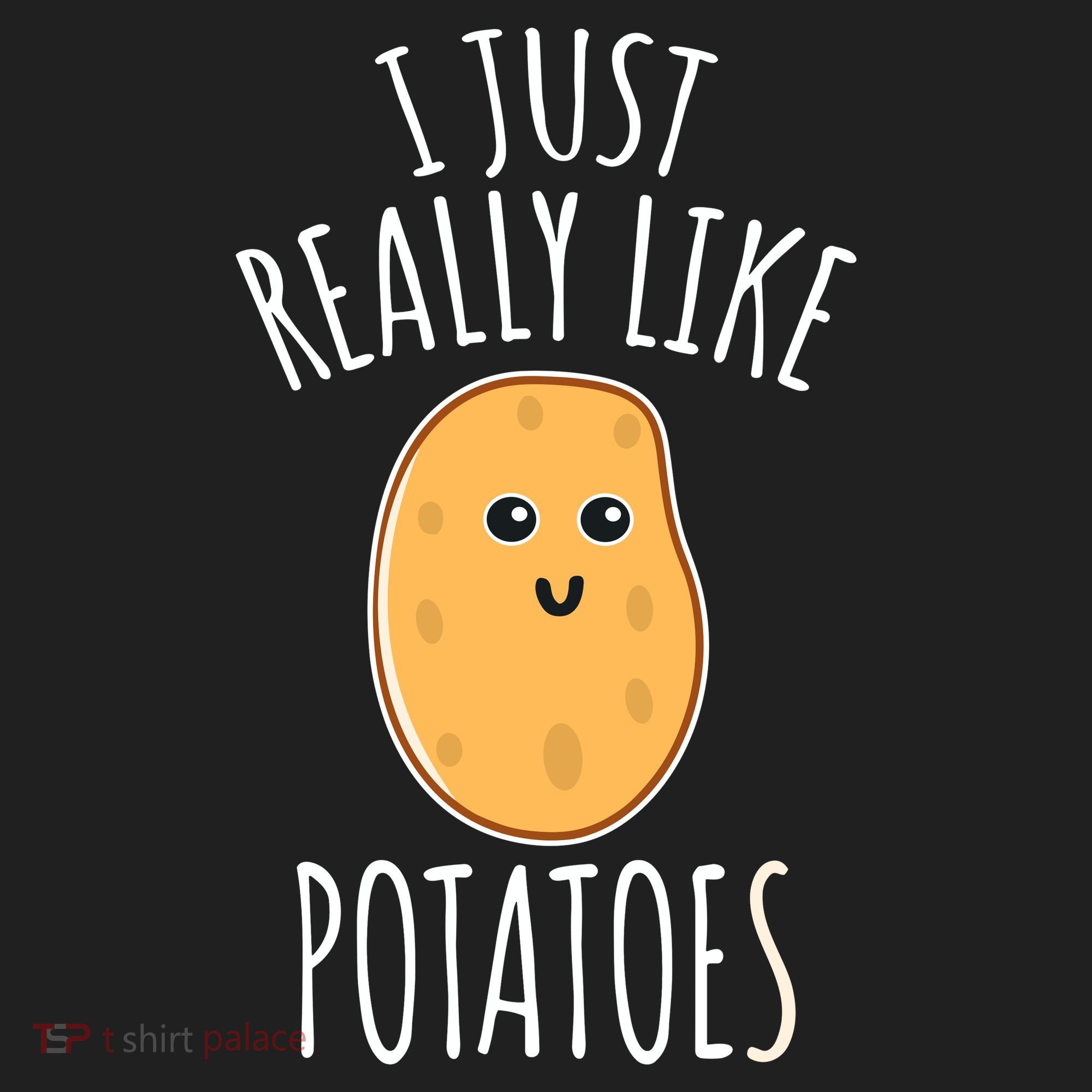 I Just Really Like Potatoes Funy Gift Cute Potato Hat