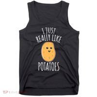 I Just Really Like Potatoes Funy Gift Cute Potato Tank Top thumb 0