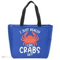 I Just Really Like Crabs Ok Crab Owner Gift Tote Bag thumb 0
