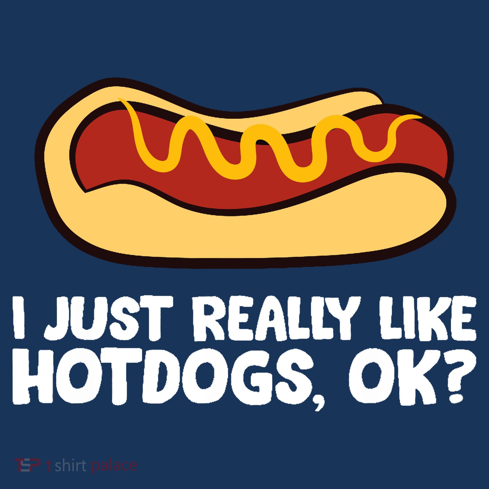 I Just Really Like Hot Dogs, Ok? Funny Hot Dog Lover Women's Hoodie