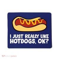 I Just Really Like Hot Dogs, Ok? Funny Hot Dog Lover Mousepad thumb 0