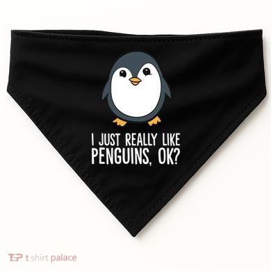 I Just Really Like Penguins Meaningful Gift USA-Made Doggie Bandana