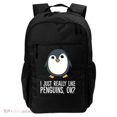 I Just Really Like Penguins Meaningful Gift Backpack