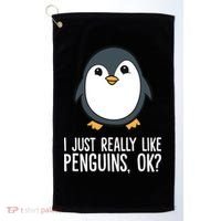 I Just Really Like Penguins Meaningful Gift Golf Towel thumb 0