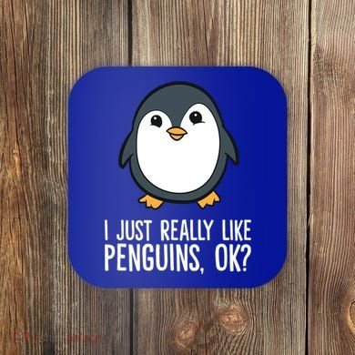 I Just Really Like Penguins Meaningful Gift Coaster