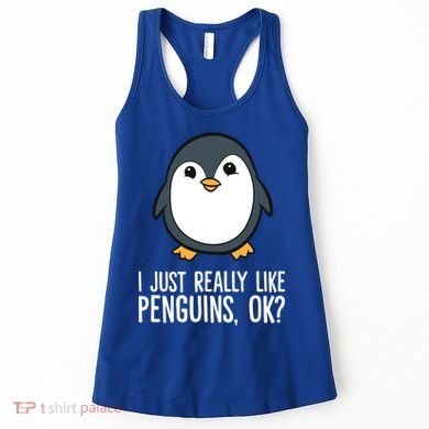 I Just Really Like Penguins Meaningful Gift Women's Tank Top