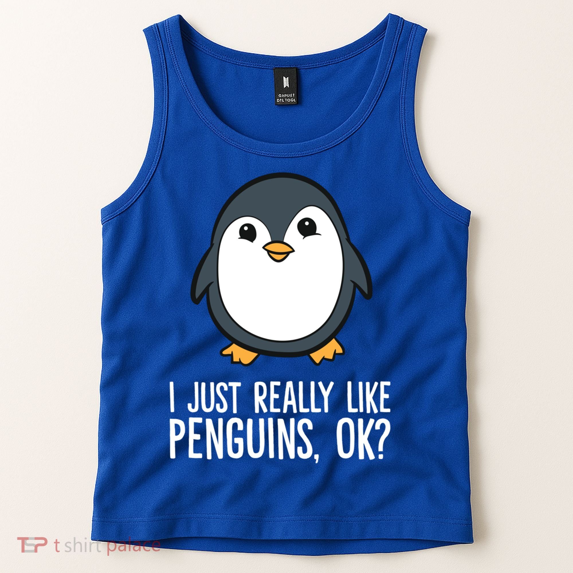 I Just Really Like Penguins Meaningful Gift Tank Top