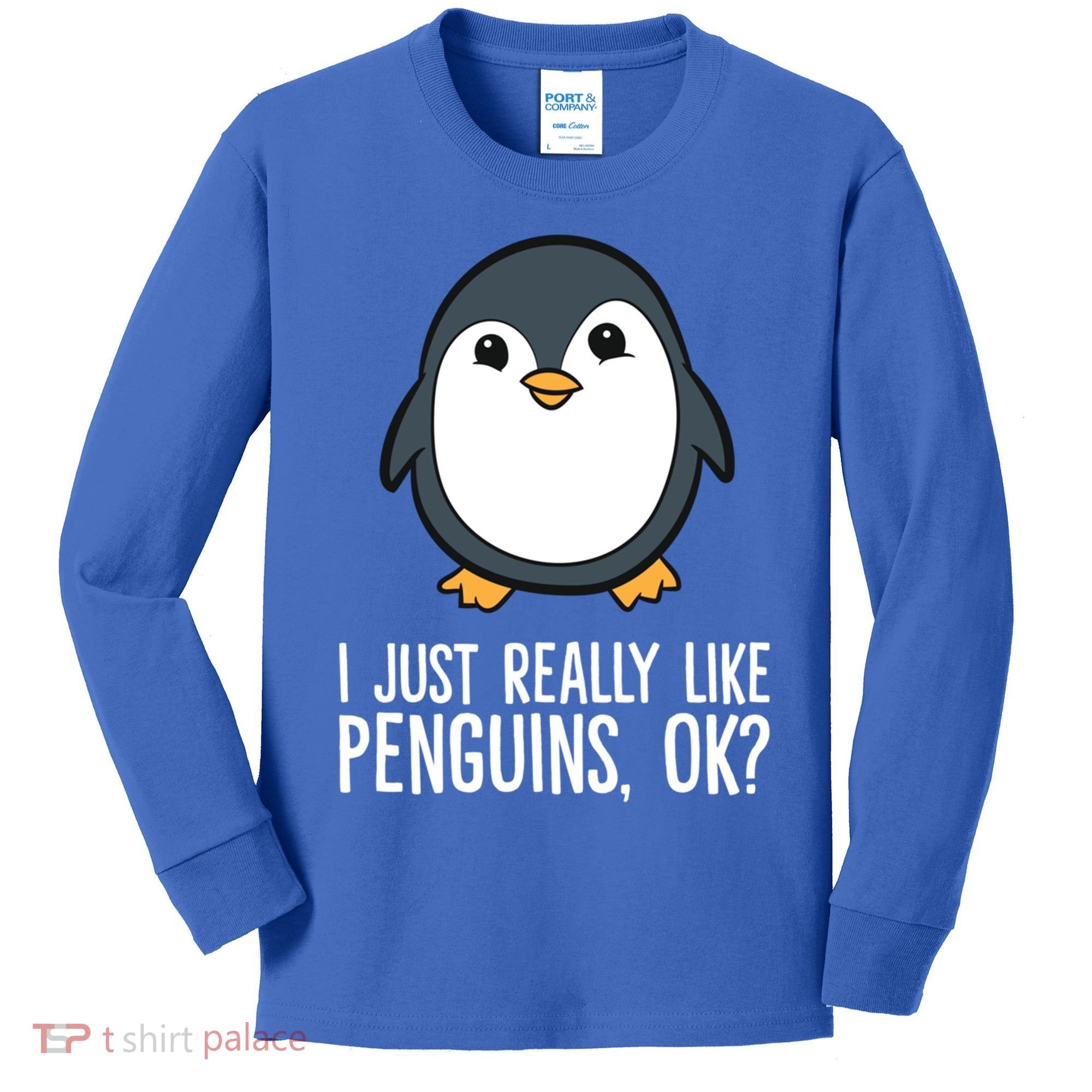 I Just Really Like Penguins Meaningful Gift Kids Long Sleeve Shirt
