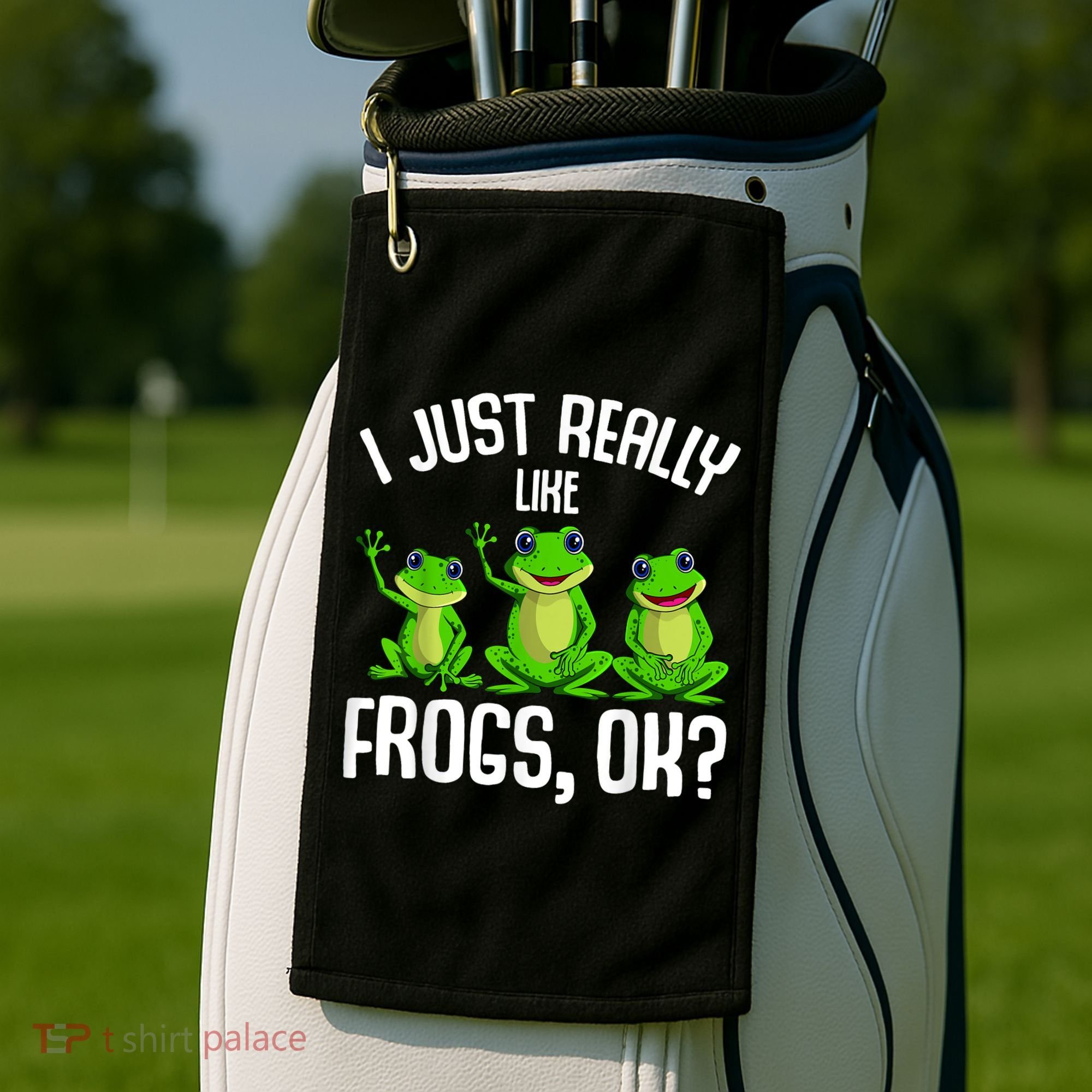 I Just Really Like Frogs Golf Towel